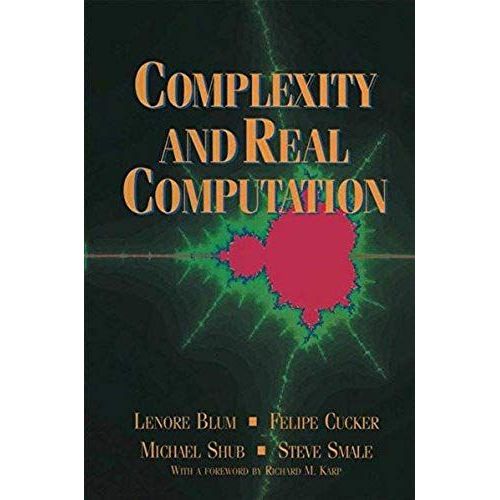 Complexity And Real Computation