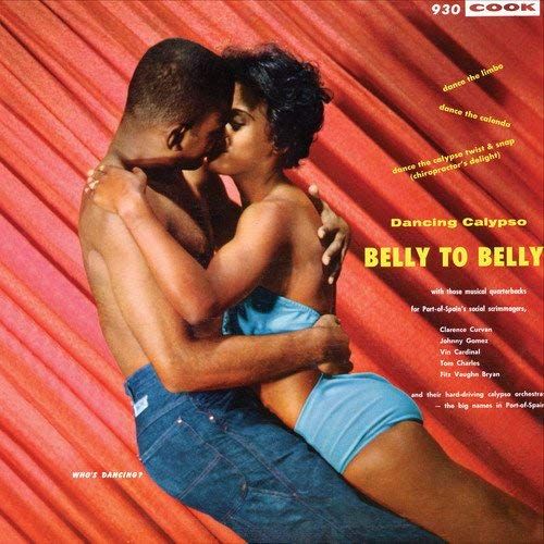 Belly To Belly; Dancing Calypso