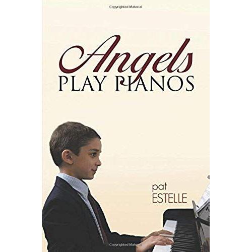 Angels Play Pianos