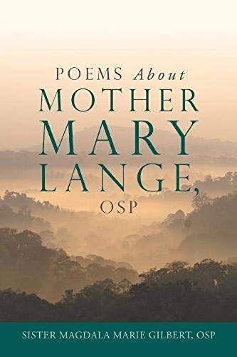 Poems About Mother Mary Lange, Osp