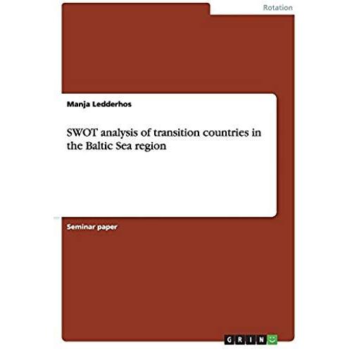 Swot Analysis Of Transition Countries In The Baltic Sea Region