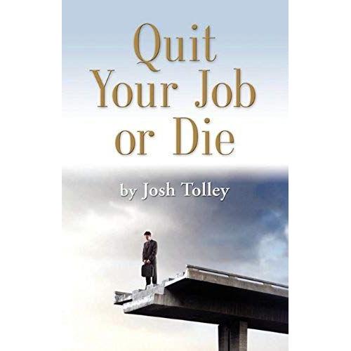 Quit Your Job Or Die: Discover The Importance Of Self-Employment