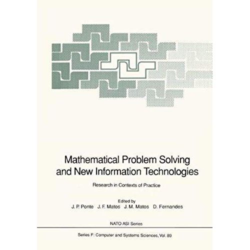 Mathematical Problem Solving And New Information Technologies