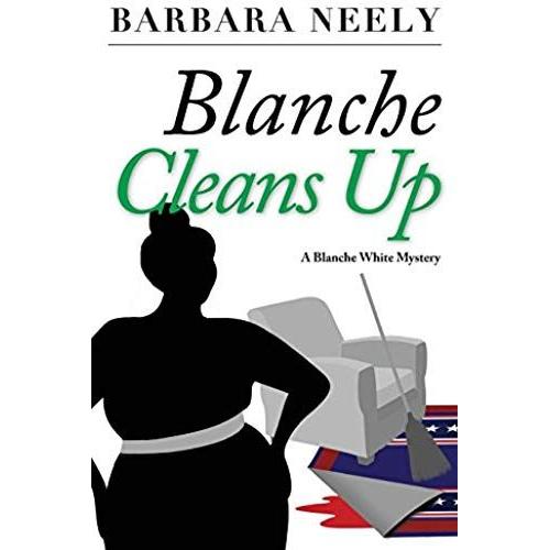 Blanche Cleans Up