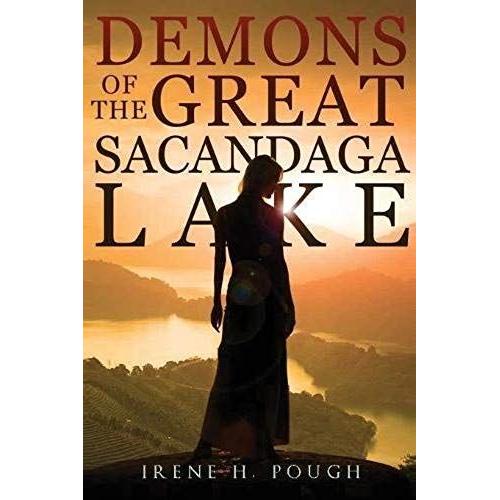 Demons Of The Great Sacandaga Lake