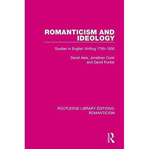 Romanticism And Ideology