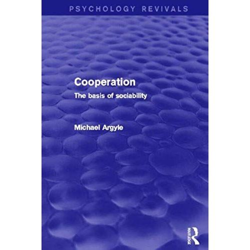 Cooperation (Psychology Revivals)