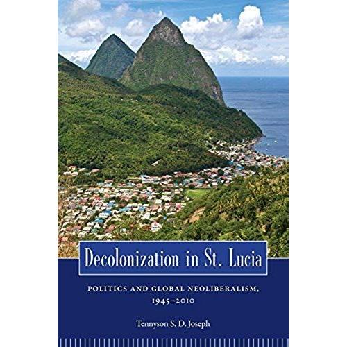 Decolonization In St. Lucia