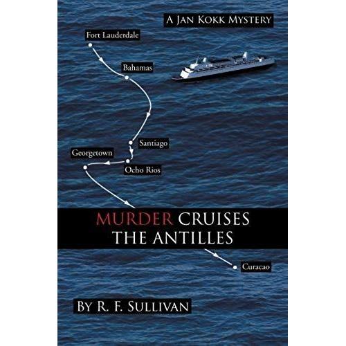 Murder Cruises The Antilles