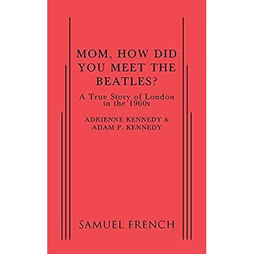 Mom, How Did You Meet The Beatles?