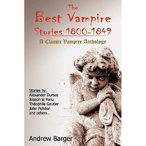 The Best Vampire Stories 1800-1849