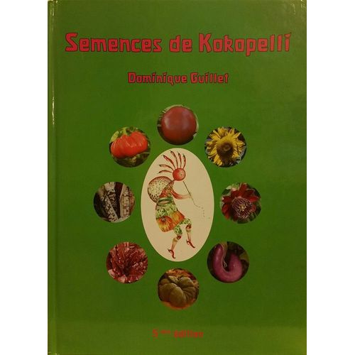 Semences De Kokopelli 2005 (5ème Edition)