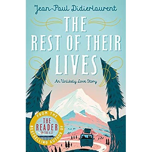 The Rest Of Their Lives