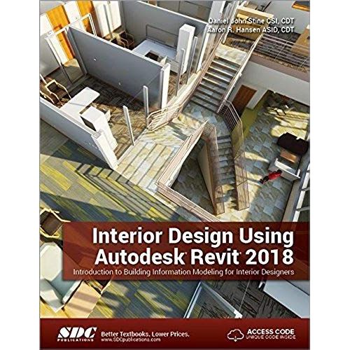 Interior Design Using Autodesk Revit 2018