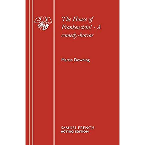The House Of Frankenstein! - A Comedy-Horror