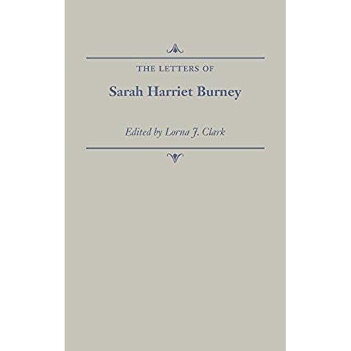 The Letters Of Sarah Harriet Burney