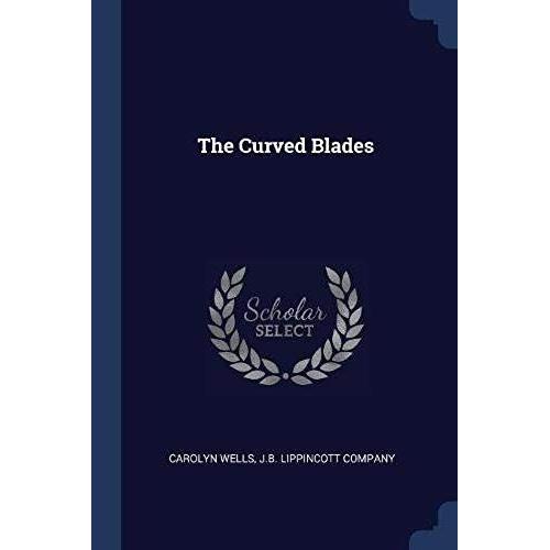 The Curved Blades