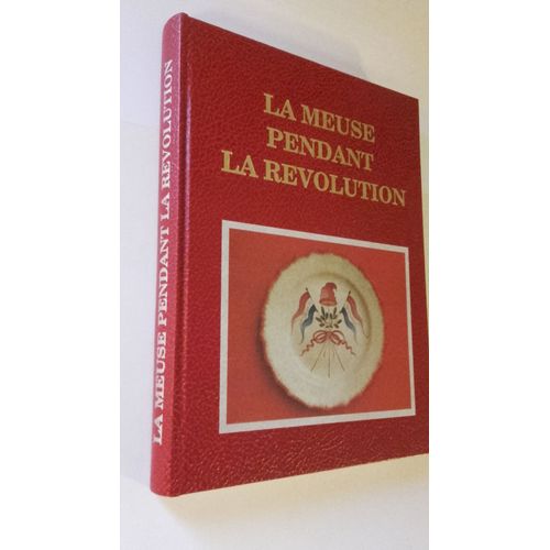 La Meuse Pendant La Revolution