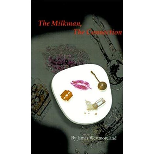 The Milk Man, The Connection