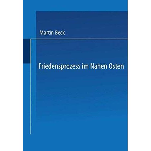 Friedensprozess Im Nahen Osten