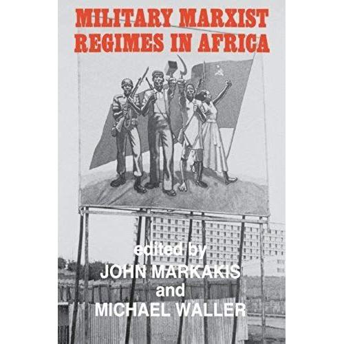 Military Marxist Regimes In Africa