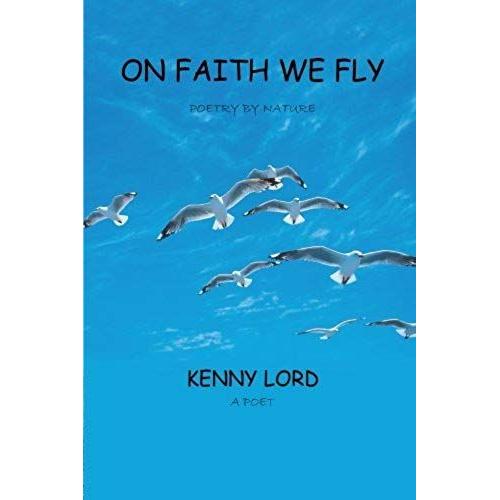 On Faith We Fly