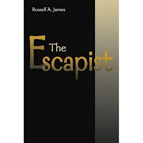 The Escapist