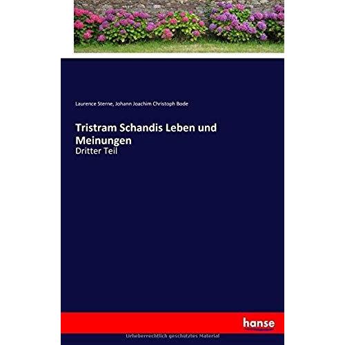 Tristram Schandis Leben Und Meinungen