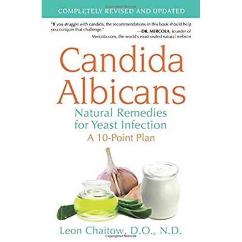Candida Albicans: Natural Remedies For Yeast Infection