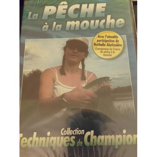 La Pêche À La Mouche - Collection Techniques De Champion