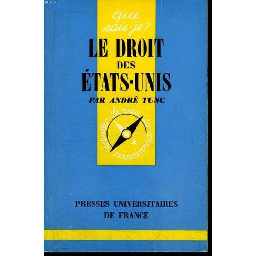 Que Sais-Je? N° 1159 Le Droit Des Etats-Unis