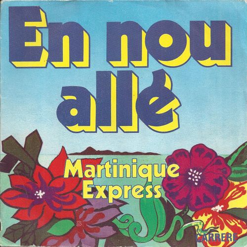 En Nou Allé (J.P. Mennechet / D. Vangarde) 2'58 / Version Instrumentale 2'53