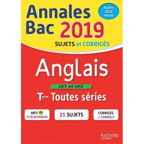 Annales Bac Anglais Lv1 Et Lv2 Tles Toutes Séries