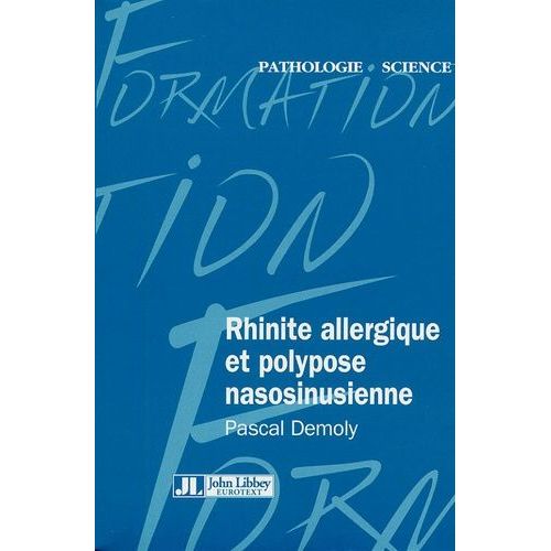 Rhinite Allergique Et Polypose Nasosinusienne