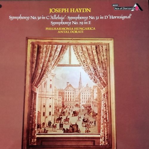 Joseph Haydn Symphony N°30 In C Alleluja, Symphony N°31 In D Hornsignal, Symphony N°29 In E