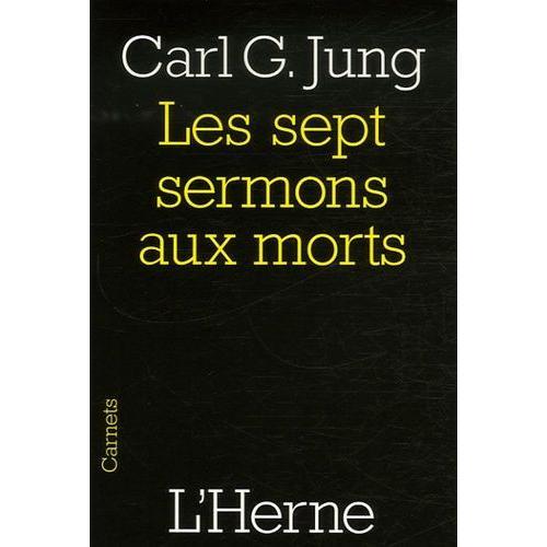 Les Sept Sermons Aux Morts - Et Autres Textes