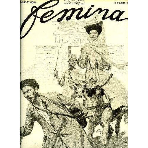 Femina N° 170 - De Mme Vigée-Lebrun A Mlle Hélène Dufau Par Albert Flament, Le Type Idéal De La Jeune Fille Française, La Fête De La Poésie Féminine, La Rentrée De Mlle Brandès Par Robert Dieudonné(...)