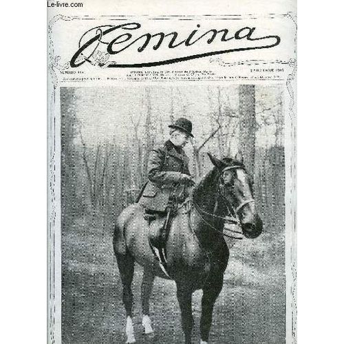 Femina N° 113 - La Princesse Marie De Danemark Par H.G., Les Championnats De Tennis A Dinard, Un Grand Mariage En Angleterre, Poésies De Mme Lucie Delarue-Mardrus, Ellen Par Jean Lorrain, Bon Retour(...)