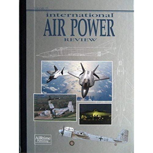 International Air Power Review, Vol. 19