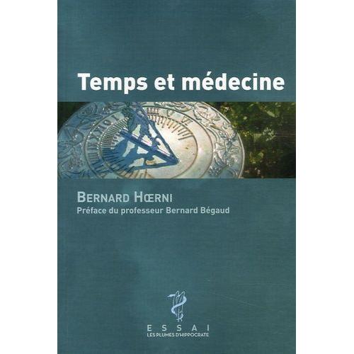 Temps Et Médecine