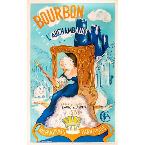 Affiche Bourbon L'archambault
