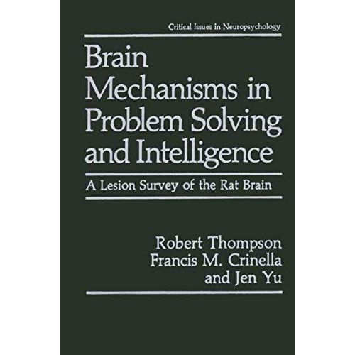 Brain Mechanisms In Problem Solving And Intelligence