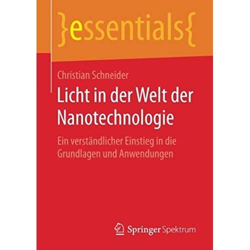 Licht In Der Welt Der Nanotechnologie