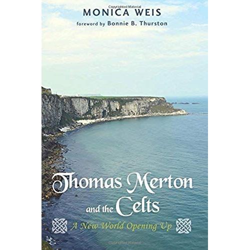 Thomas Merton And The Celts