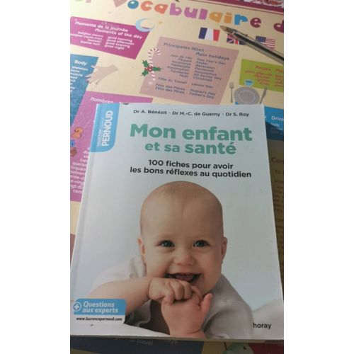 Mon Enfant Et Sa Santé De Laurence Pernoud