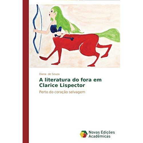 A Literatura Do Fora Em Clarice Lispector
