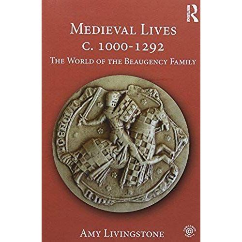 Medieval Lives C.1000-1285