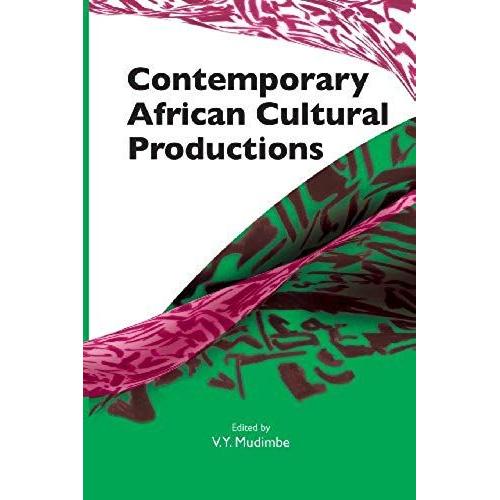 Contemporary African Cultural Productions