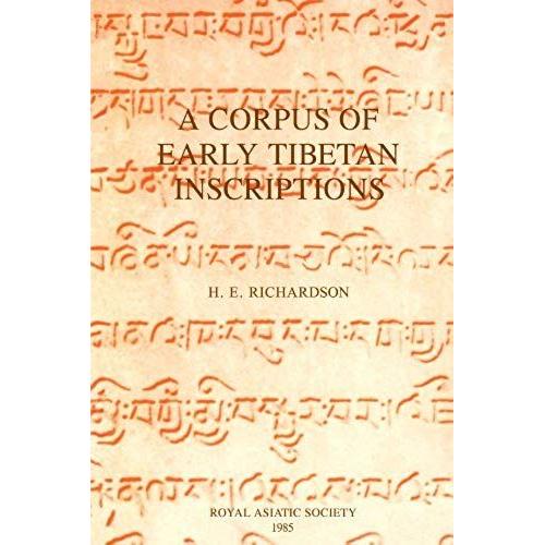 A Corpus Of Early Tibetan Inscriptions