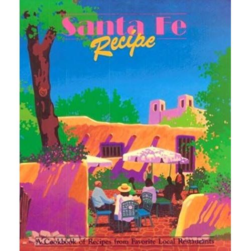Santa Fe Recipe
